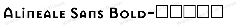 Alineale Sans Bold字体转换